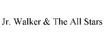 JR. WALKER & THE ALL STARS
