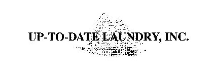 UP-TO-DATE LAUNDRY, INC.
