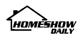 HOMESHOW DAILY