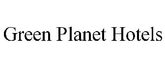 GREEN PLANET HOTELS