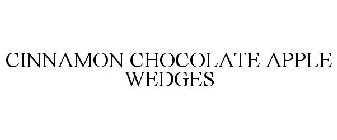 CINNAMON CHOCOLATE APPLE WEDGES