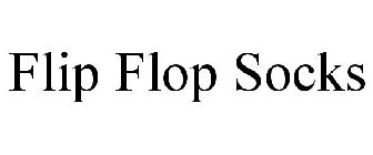 FLIP FLOP SOCKS