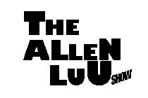 THE ALLEN LUU SHOW