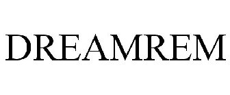 DREAMREM