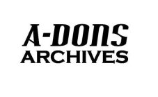 A-DONS ARCHIVES