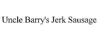 UNCLE BARRY'S JERK SAUSAGE