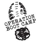 OPERATION BOOT CAMP