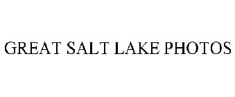 GREAT SALT LAKE PHOTOS