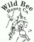 WILD BEE HONEY CO.