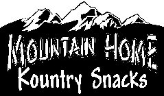 MOUNTAIN HOME KOUNTRY SNACKS