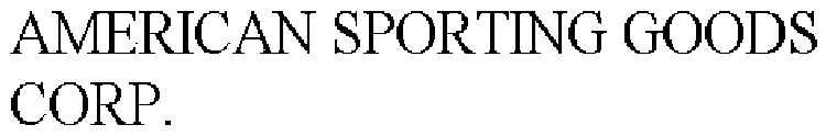 AMERICAN SPORTING GOODS CORP.