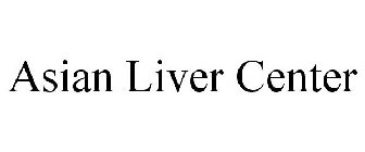 ASIAN LIVER CENTER