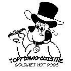 TOPP DAWG CUISINE GOURMET HOT DOGS #1