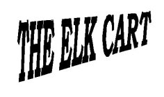 THE ELK CART