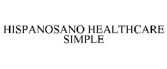 HISPANOSANO HEALTHCARE SIMPLE
