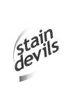 STAIN DEVILS