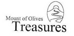 MOUNT OF OLIVES TREASURES