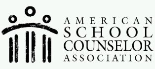 AMERICAN SCHOOL COUNSELOR ASSOCIATION