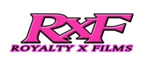 RXF ROYALTY X FILMS