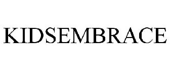 KIDSEMBRACE