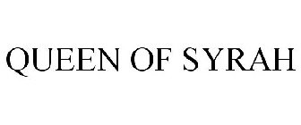 QUEEN OF SYRAH