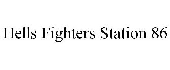 HELLS FIGHTERS STATION 86