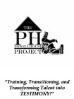 THE PH POWELLHOUSE PROJECT 