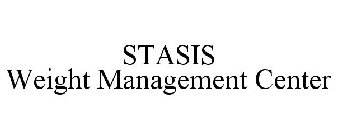 STASIS WEIGHT MANAGEMENT CENTER