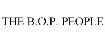 THE B.O.P. PEOPLE
