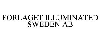 FORLAGET ILLUMINATED SWEDEN AB