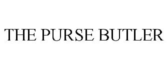 THE PURSE BUTLER