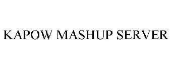 KAPOW MASHUP SERVER