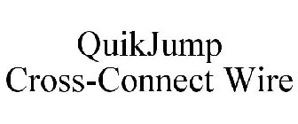 QUIKJUMP CROSS-CONNECT WIRE
