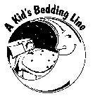 A KIDS BEDDING LINE