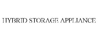 HYBRID STORAGE APPLIANCE