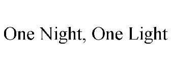 ONE NIGHT, ONE LIGHT
