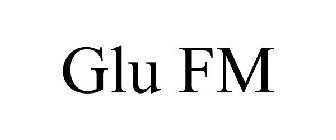 GLU FM