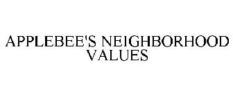 APPLEBEE'S NEIGHBORHOOD VALUES