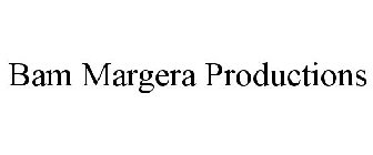 BAM MARGERA PRODUCTIONS