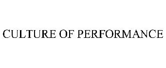 CULTURE OF PERFORMANCE