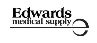 EDWARDS MEDICAL SUPPLY