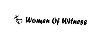 WOMEN OF WITNESS