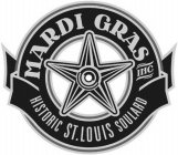 MARDI GRAS  INC HISTORIC ST. LOUIS SOULARD