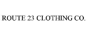 ROUTE 23 CLOTHING CO.