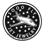 SOOO FLY JET JEWELRY COLLECT THE WHOLE JET SET MARCO