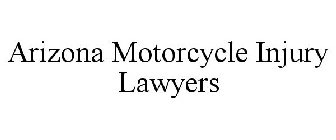 ARIZONA MOTORCYCLE INJURY LAWYERS