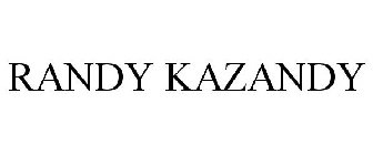 RANDY KAZANDY