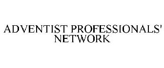 ADVENTIST PROFESSIONALS' NETWORK