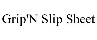 GRIP'N SLIP SHEET