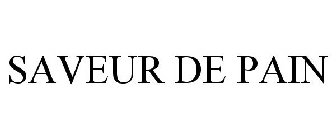 SAVEUR DE PAIN